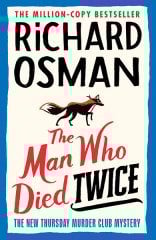 Man Who Died Twice, The Thursday Murder Club 2
