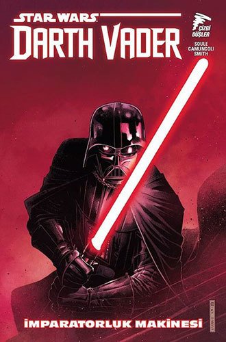 Star Wars: Darth Vader - İmparatorluk Makinesi