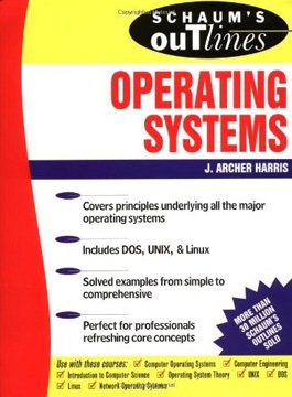 Schaum's Outline of Operating Systems