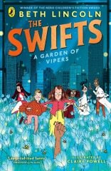 Swifts 3: A Garden of Vipers