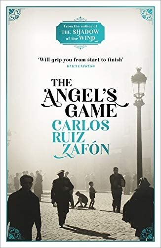 Angel's Game, The Cemetery of Forgotten Books 2