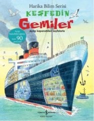 Keşfedin Gemiler – Harika Bilim Serisi