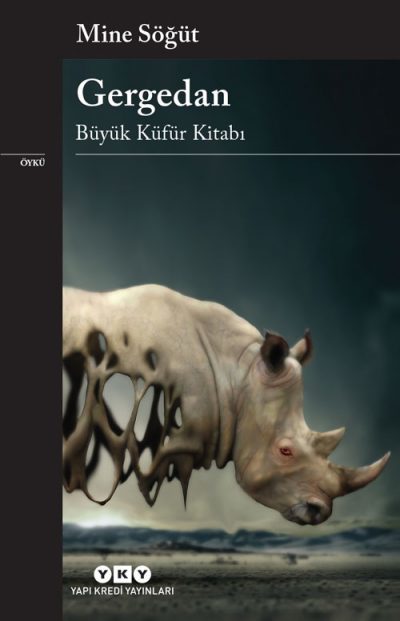 Gergedan - Büyük Küfür Kitabı