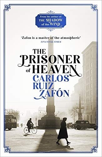 Prisoner of Heaven, The Cemetery of Forgotten Books 3