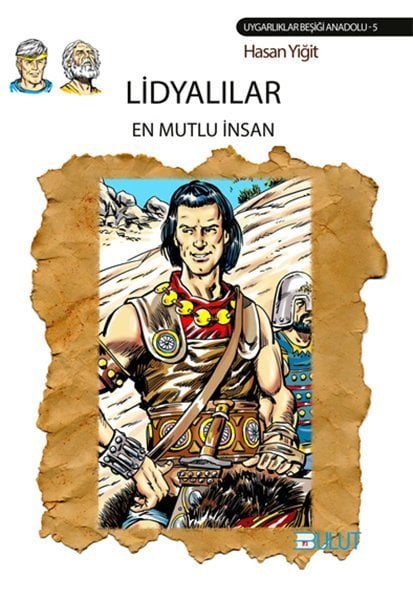 Lidyalılar - En Mutlu İnsan