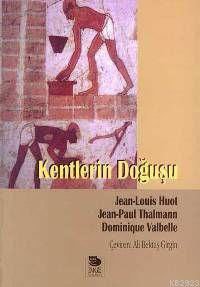 Kentlerin Doğuşu