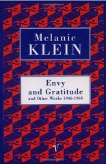 Envy & Gratitude & Other Works 1946-63