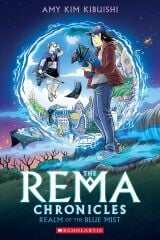 Realm of the Blue Mist, The Rema Chronicles 1