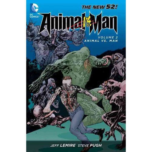 Animal Vs. Man (The New 52) , Animal Man Vol. 2