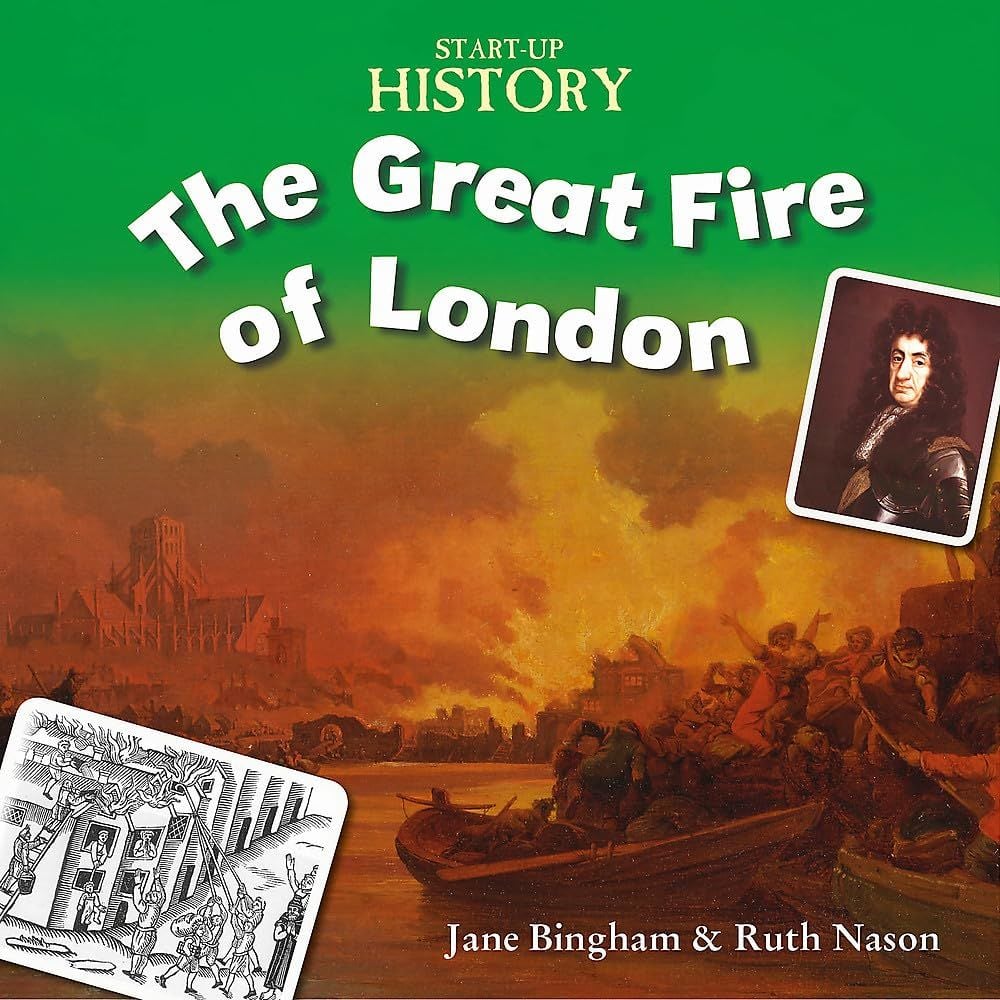 Start-Up History: The Great Fire of London