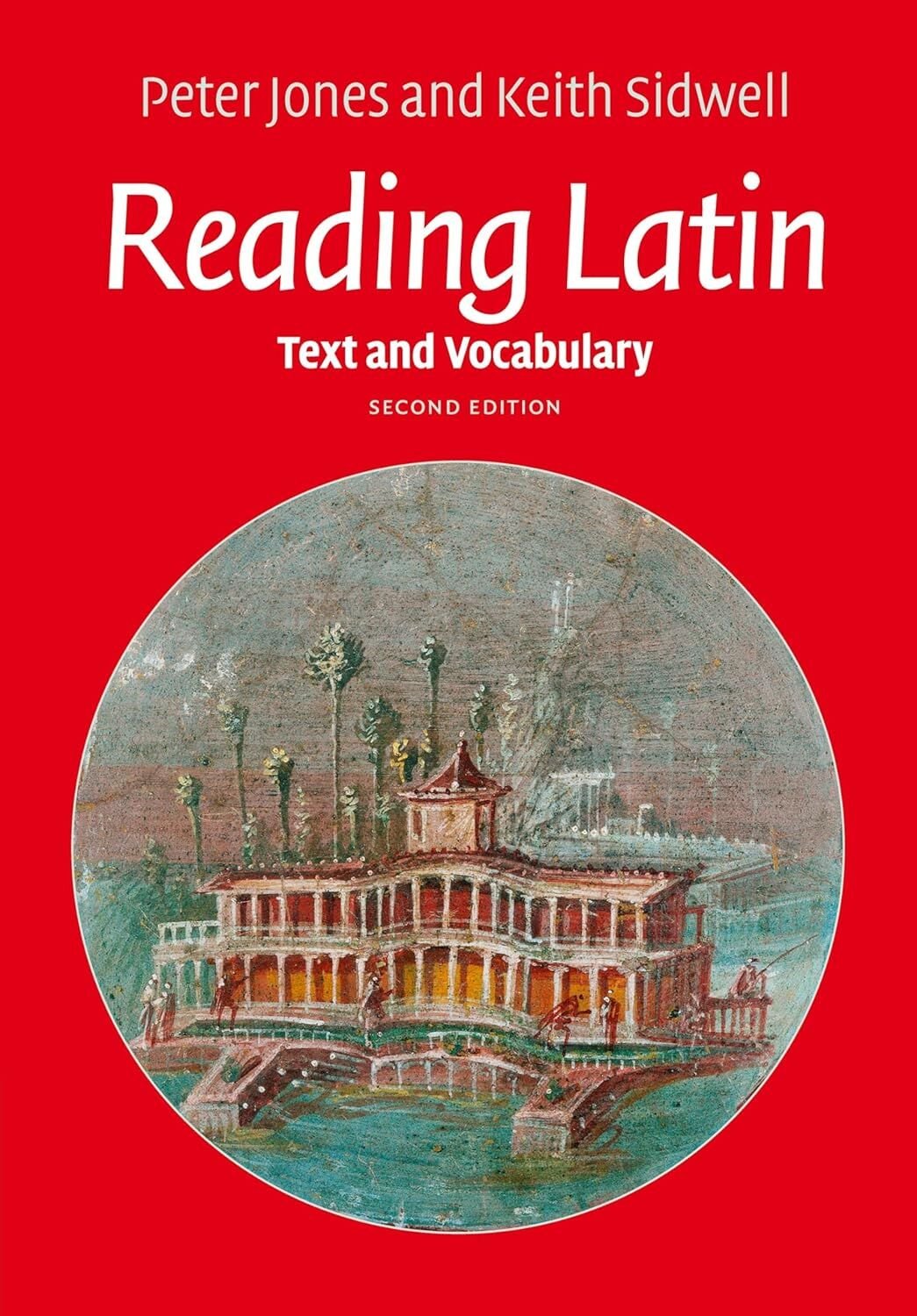 Reading Latin: Text and Vocabulary