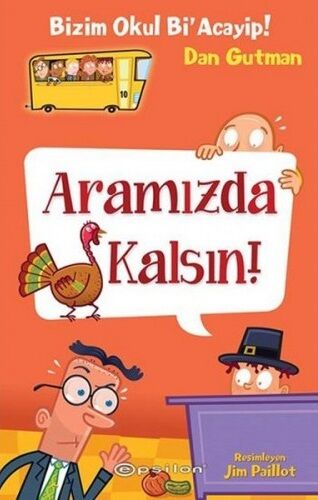Bizim Okul Bi Acayip! 10 - Aramızda Kalsın!