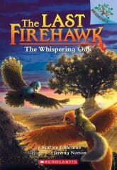Whispering Oak, Last Firehawk 3