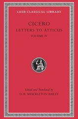 L 491 Vol XXIX, Letters to Atticus, Vol IV