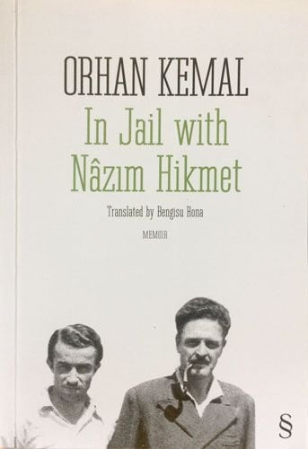 In Jail with Nazım Hikmet