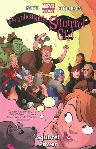 Unbeatable Squirrel Girl: Volume 1: Squirrel Power