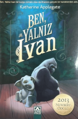 Ben, Yalnız Ivan