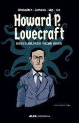 Howard P. Lovecraft - Karanlıklarda Yazan Adam