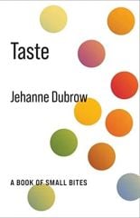Taste: A Book of Small Bites