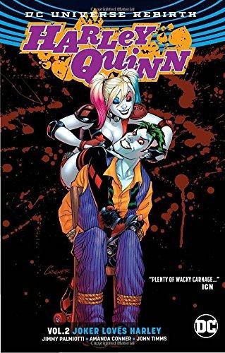Joker Loves Harley (Rebirth) , Harley Quinn Vol. 2