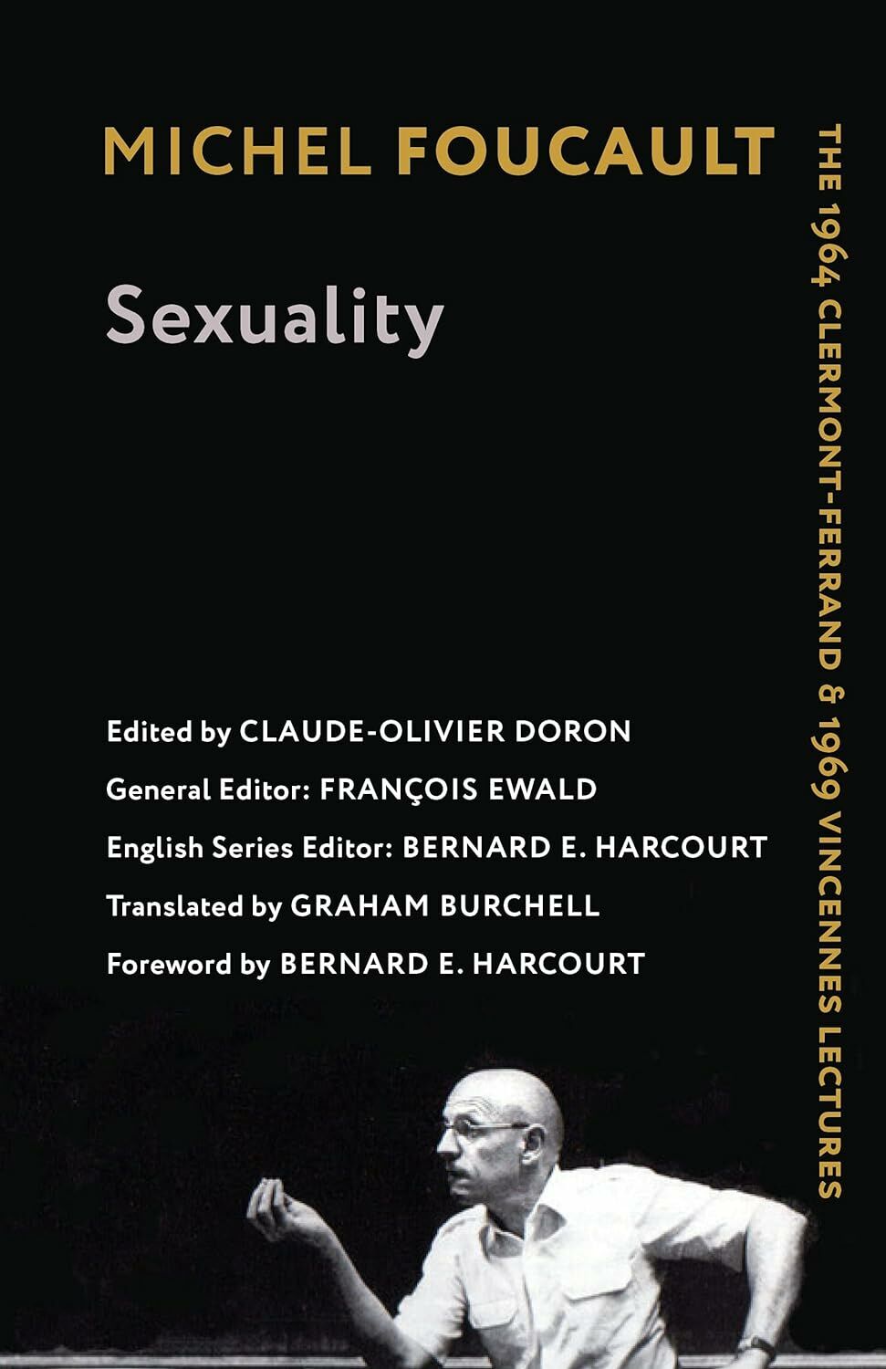 Sexuality: The 1964 Clermont-Ferrand and 1969 Vincennes Lectures