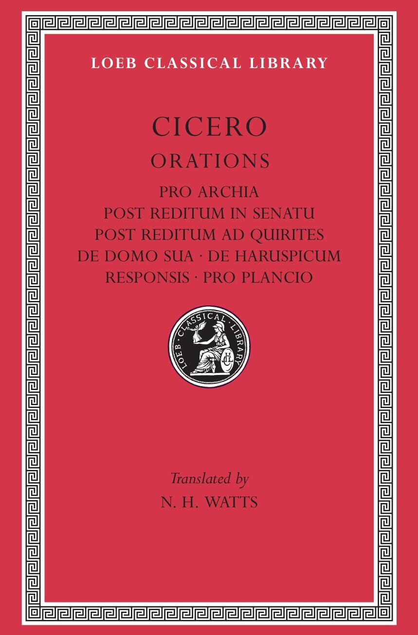 L 158 Vol XI, Pro Archia. Post Reditum in Senatu.