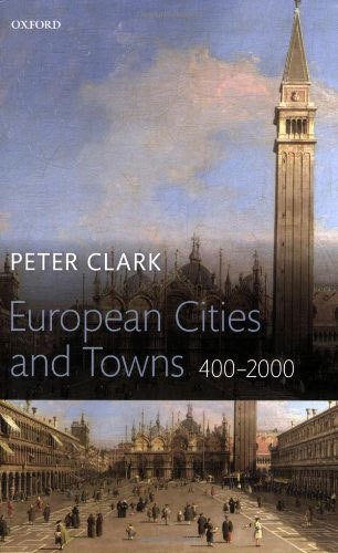 European Cities and Towns: 400-2000
