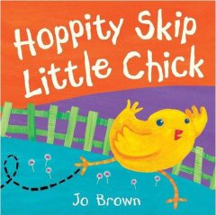 Hoppity Skip Little Chick