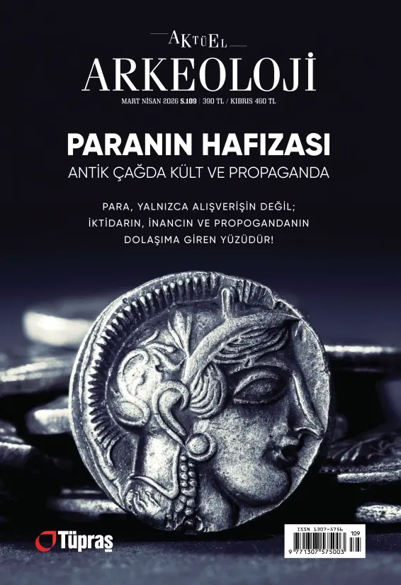 Aktüel Arkeoloji Dergisi Sayı:109, Mart-Nisan 2026