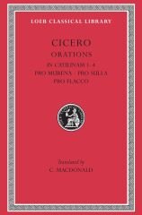L 324 Vol X, In Catilinam 1-4. Pro Murena. Pro Sulla. Pro Flacco