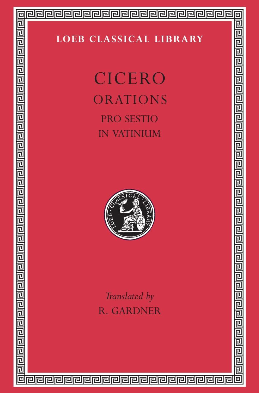 L 309 Vol XII, Pro Sestio. In Vatinium
