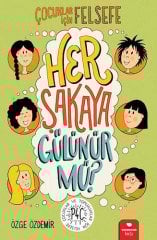 Çocuklar İçin Felsefe - Her Şakaya Gülünür mü?