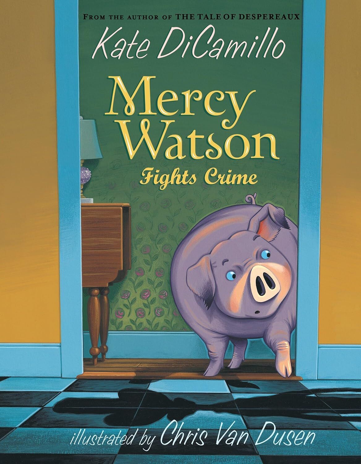 Mercy Watson Fights Crime 3