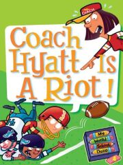 MWS Daze 4: Coach Hyatt Is a Riot!