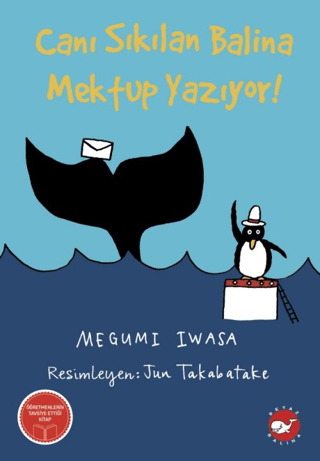 Canı Sıkılan Balina Mektup Yazıyor!