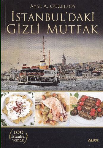 İstanbul'daki Gizli Mutfak