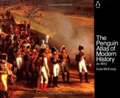 Penguin Atlas of Modern History: To 1815