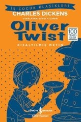 Oliver Twist-Kısaltılmış Metin