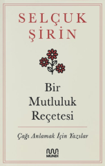 Bir Mutluluk Reçetesi