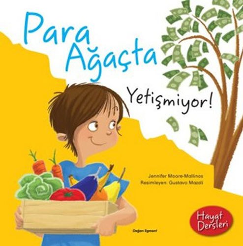 Para Ağaçta Yetişmiyor - Hayat Dersleri