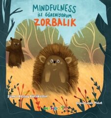 Mindfulness ile Öğreniyorum - Zorbalık