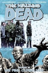 We Find Ourselves, The Walking Dead Volume 15