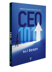Liderlik Yolunda İlerleyenler İcin Ceo 101