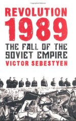 Revolution 1989: The Fall of the Soviet Empire