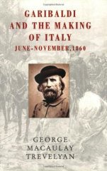 Garibaldi and the Making of Italy: June-November 1860