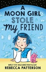 Moon Girl Stole My Friend
