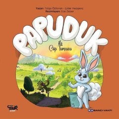 Papuduk İle Çöp Turşusu