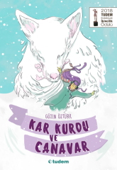 Kar Kurdu ve Canavar