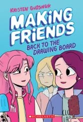 Making Friends 2: Back to the Drawing Board