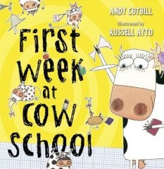 First Week at Cow School